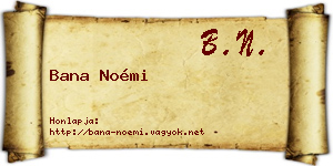 Bana Noémi névjegykártya